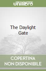 The Daylight Gate libro