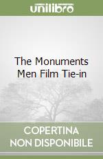 The Monuments Men Film Tie-in libro