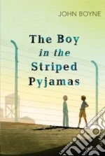 The boy with the striped pyjamas