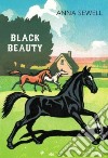 Black Beauty libro di Sewell Anna