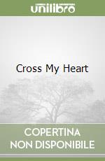 Cross My Heart libro