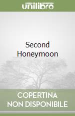 Second Honeymoon libro