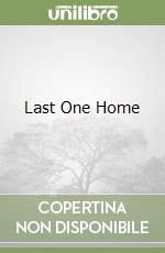 Last One Home