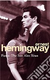 Fiesta libro di Hemingway Ernest