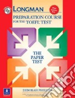 Longman Preparation Course for the Toefl Test