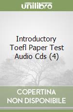 Introductory Toefl Paper Test Audio Cds (4) libro