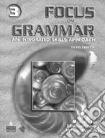 Focus on Grammar 3 libro usato