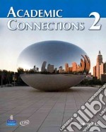 Academic Connections 2 + Myacademicconnectionslab libro