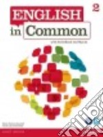 English in Common 2 + Activebook + Myenglishlab libro