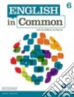 English in Common 6 + Activebook + Myenglishlab libro