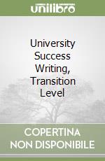 University Success Writing, Transition Level