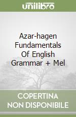Azar-hagen Fundamentals Of English Grammar + Mel libro