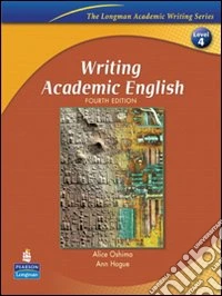 Writing academic english with Criterion. Test master. Per le Scuole superiori libro