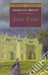 Jane Eyre libro di Bronte Charlotte