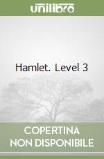 Hamlet. Level 3