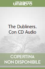 The Dubliners. Con CD Audio libro