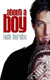 About a Boy libro di Nick  Hornby