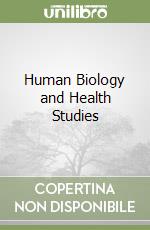 Human Biology and Health Studies libro usato