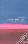 Machiavelli libro di Skinner Quentin