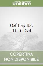 Oxf Eap B2: Tb + Dvd
