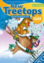 New treetops. Class book-Workbook. Ediz. gold. Per la Scuola elementare. Con e-book. Con espansione online. Con Libro: Culture companion. Vol. 2 libro usato