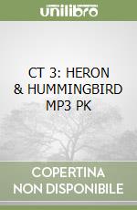 CT 3: HERON & HUMMINGBIRD MP3 PK libro