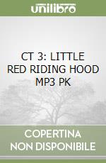 CT 3: LITTLE RED RIDING HOOD MP3 PK libro