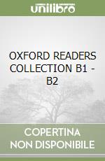 OXFORD READERS COLLECTION B1 - B2