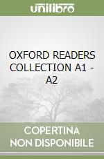 OXFORD READERS COLLECTION A1 - A2 libro