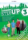 Step up. Student's book-Workbook. Con Exam trainer, Mind map, Ket. Per la Scuola media. Con ebook. Con espansione online. Con CD-Audio. Vol. 3