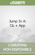 Jump In A: Cb + App libro