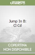 Jump In B: Cl Cd