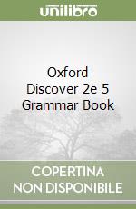 Oxford Discover 2e 5 Grammar Book