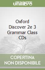 Oxford Discover 2e 3 Grammar Class CDs libro