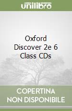 Oxford Discover 2e 6 Class CDs libro