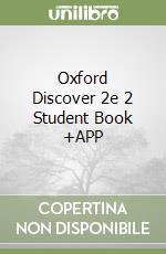 Oxford Discover 2e 2 Student Book +APP libro
