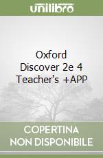 Oxford Discover 2e 4 Teacher's +APP libro