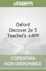 Oxford Discover 2e 5 Teacher's +APP libro