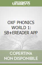 OXF PHONICS WORLD 1: SB+EREADER APP libro