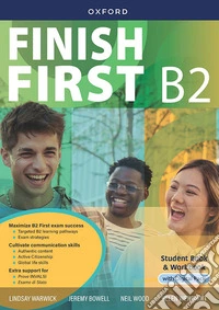 Finish First B2. Student Book. Workbook. Con Digital pack. Per le Scuole superiori. Con e-book. Con espansione online libro