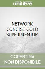 NETWORK CONCISE GOLD SUPERPREMIUM libro