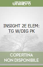 INSIGHT 2E ELEM: TG W/DIG PK