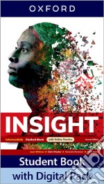 Insight. Intermediate. With Student's book, Workbook. Per le Scuole superiori. Con e-book. Con espansione online libro