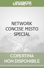 NETWORK CONCISE MISTO SPECIAL libro