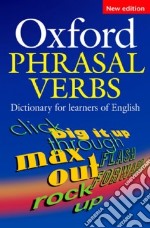 Oxford Phrasal Verbs Dictionary libro