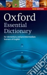 Oxford essentials learner's dictionary. Con CD-ROM libro