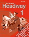 American Headway 1 libro