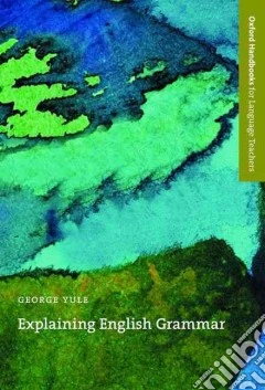 Explaining English Grammar