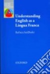 Understanding English As A Lingua Franca libro