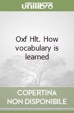 Oxf Hlt. How vocabulary is learned